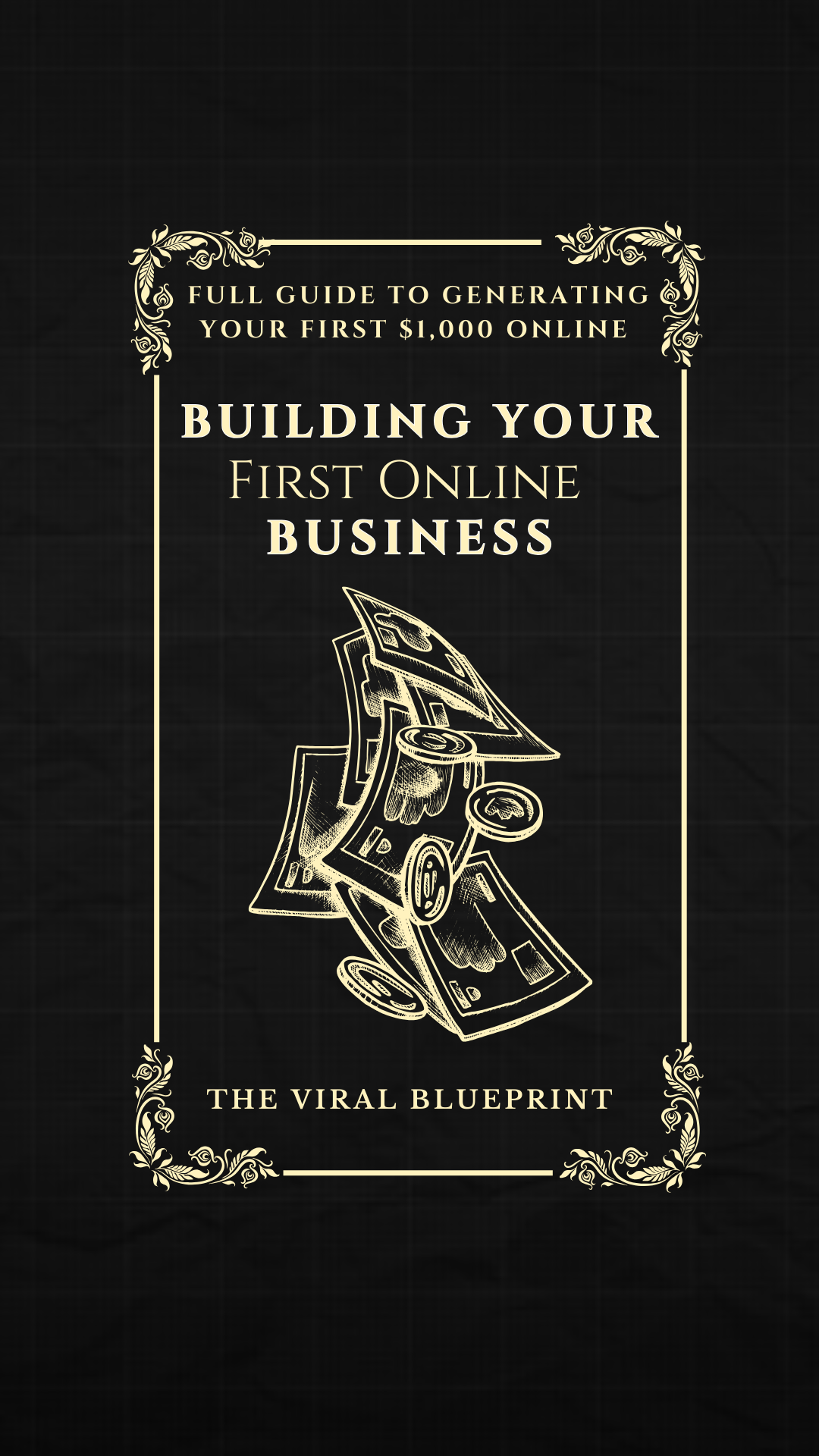 THE VIRAL BLUEPRINT